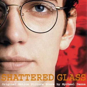 Pochette de Shattered Glass de Mychael Danna
