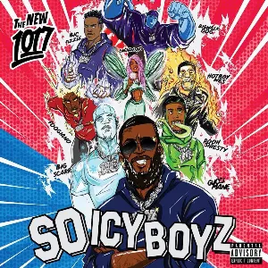 Pochette de So Icy Boyz de The New 1017