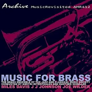 Pochette de Music for Brass de J.J. Johnson - Dimitri Mitropoulos - Jimmy Giuffre - John Lewis - Gunther Schuller