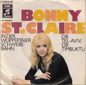 Pochette de In der Wuppertaler Schwebebahn / Ob Tel-Aviv, ob Timbuktu de Bonnie St. Claire