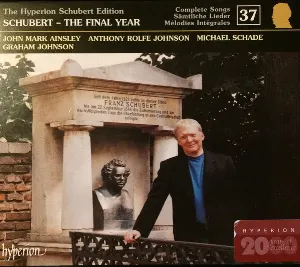 Pochette The Hyperion Schubert Edition, Volume 37: The Final Year