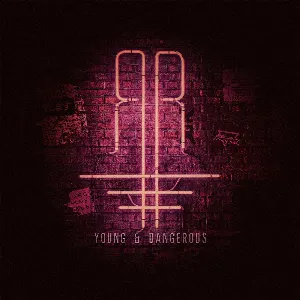 Pochette de Young & Dangerous de Zomboy