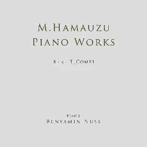 Pochette de Piano Works: δ・ε・T_Comp 1 de Masashi Hamauzu