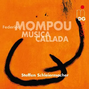 Pochette de Música Callada de Steffen Schleiermacher - Federico Mompou