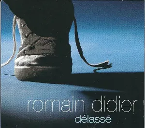 Pochette de Délassé de Romain Didier