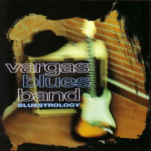 Pochette de Bluestrology de Vargas Blues Band