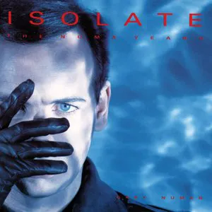 Pochette de Isolate: The Numa Years de Gary Numan