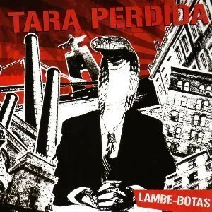 Pochette de Lambe-Botas de Tara Perdida