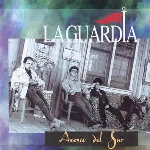 Pochette de Acento del sur de La Guardia