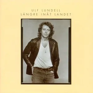Pochette de Längre inåt landet de Ulf Lundell