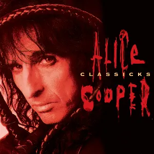 Pochette de Alice Cooper Classicks de Alice Cooper