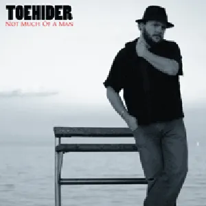 Pochette de Not Much of a Man de Toehider