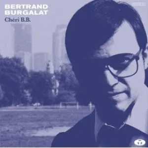 Pochette de Chéri B.B. de Bertrand Burgalat