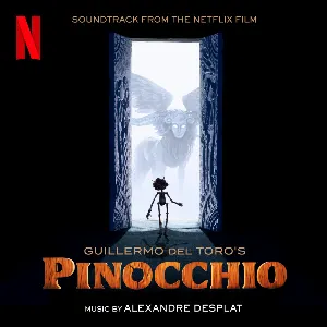 Pochette Guillermo del Toro’s Pinocchio: Soundtrack From the Netflix Film