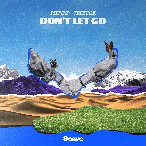 Pochette de Don’t Let Go de Deepend