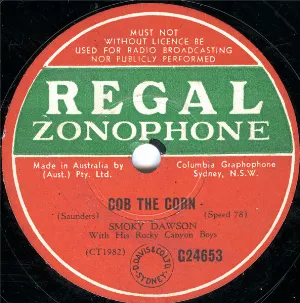 Pochette de Cob the Corn / Never Been to Gundagai de Smoky Dawson
