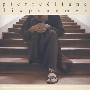 Pochette de Dix psaumes de Pierre Éliane