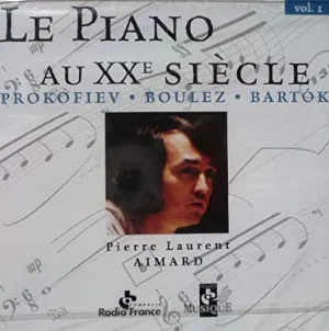 Pochette Le Piano au XXe siècle, Vol. 1