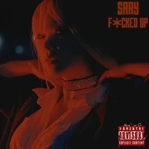 Pochette de F*cked Up de SAAY