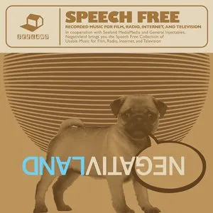Pochette de Speech Free: Recorded Music for Film, Radio, Internet and Television de Negativland