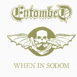 Pochette de When in Sodom de Entombed