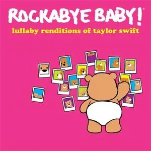 Pochette de Lullaby Renditions of Taylor Swift de Rockabye Baby!