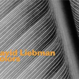 Pochette de Colors de David Liebman