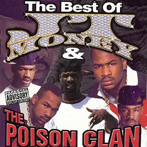 Pochette de The Best of JT Money & The Poison Clan de JT Money