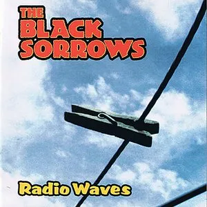 Pochette de Radio Waves de The Black Sorrows