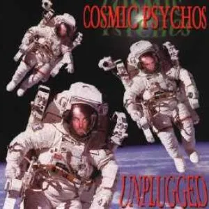 Pochette de Unplugged / Whip Me de Cosmic Psychos