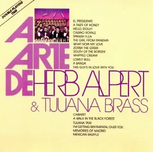 Pochette de A Arte De Herb Alpert & Tijuana Brass de Herb Alpert & the Tijuana Brass