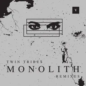 Pochette de Monolith Remixes: V de Twin Tribes