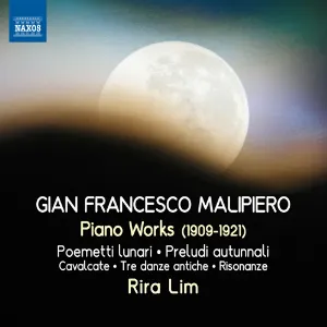 Pochette de Piano Works de Gian Francesco Malipiero