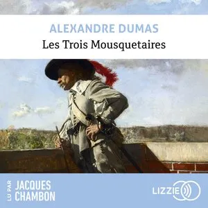 Pochette de Les Trois Mousquetaires de Alexandre Dumas