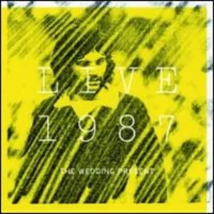 Pochette de Live 1987 de The Wedding Present