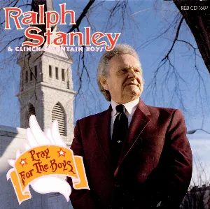 Pochette de Pray for the Boys de Ralph Stanley