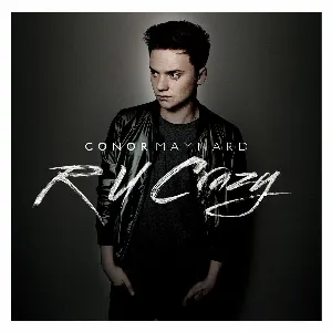 Pochette de R U Crazy de Conor Maynard