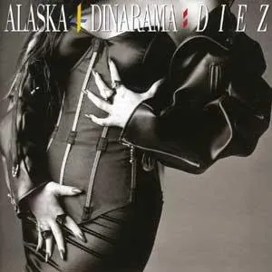Pochette de Diez de Alaska y Dinarama