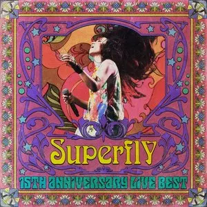 Pochette de 15th Anniversary Live Best de Superfly