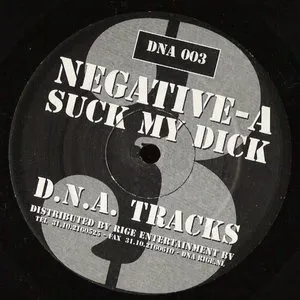 Pochette de Suck My Dick de Negative A