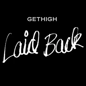 Pochette de Gethigh de Laid Back