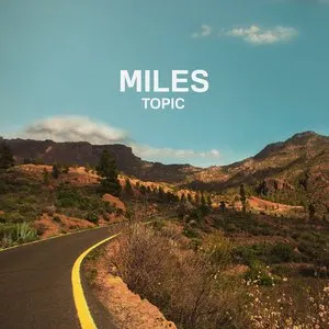 Pochette de Miles de Topic