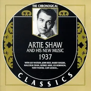 Pochette de The Chronological Classics: Artie Shaw and His New Music 1937 de Artie Shaw and His Orchestra