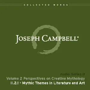 Pochette de Perspectives on Creative Mythology, Lecture 1: Mythic Themes in Literature and Art de Joseph Campbell