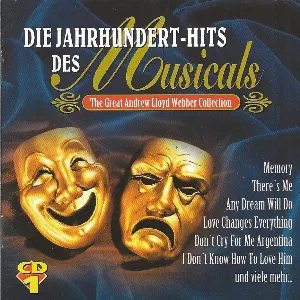 Pochette Die Jahrhundert-Hits des Musicals: The Great Andrew Lloyd Webber Collection