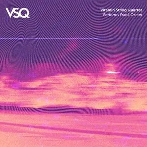 Pochette de VSQ Performs Frank Ocean de Vitamin String Quartet