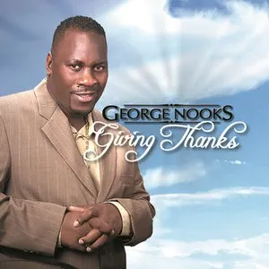 Pochette de Giving Thanks de George Nooks