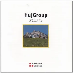 Pochette de Nöis Alts de Hujässler