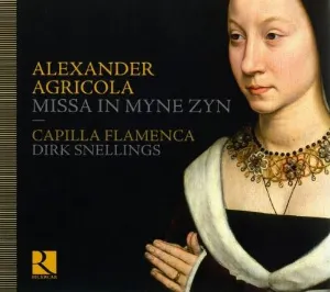 Pochette de Missa in Myne Zyn de Capilla Flamenca - Dirk Snellings