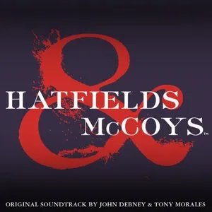Pochette de Hatfields & McCoys (Soundtrack from the Mini Series) de John Debney